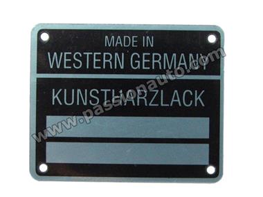 Plaque peinture à riveter MADE IN GERMANY # 911 1965-1980