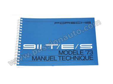 Manuel Utilisation en francais # 911 2.4T-E-S 1973 - plus livrable