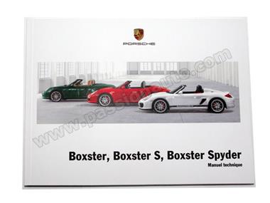 Manuel Utilisation en français # tous Boxster 987 y compris SPYDER